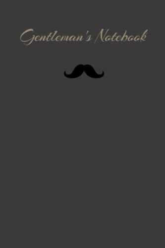 Gentleman's Notebook: A Fine Gentleman Deserves A Fine Notebook