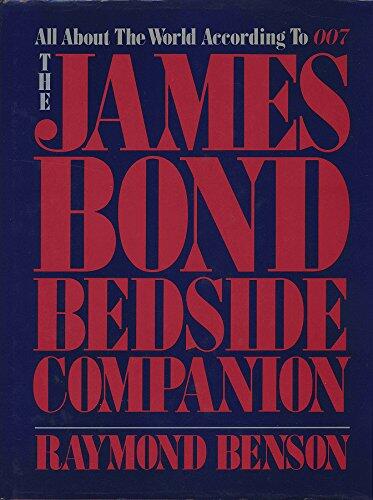 The James Bond Bedside Companion. Introd. by Ernest L. Cuneo