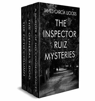 The Inspector Ruiz Mysteries: A Mystery Box of the Spanish Civil War