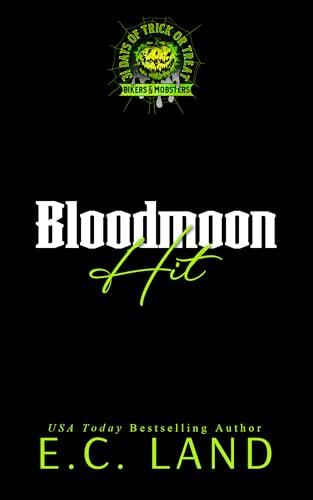 Bloodmoon Hit