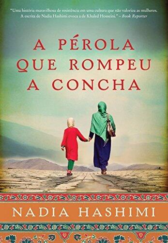 A pérola que rompeu a concha