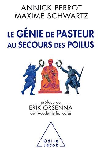 Le Génie de Pasteur au secours des poilus
