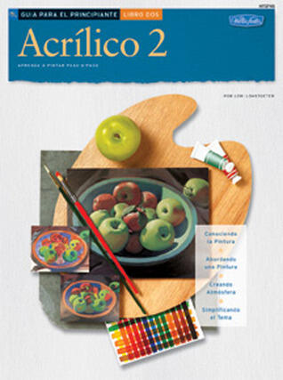 Guia de Principiante: Acrilico 2 / Beginner's Guide: Acrylic: Book 2 (How to Draw and Paint)
