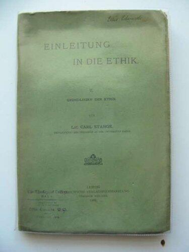 EINLEITUNG IN DIE ETHIK II
