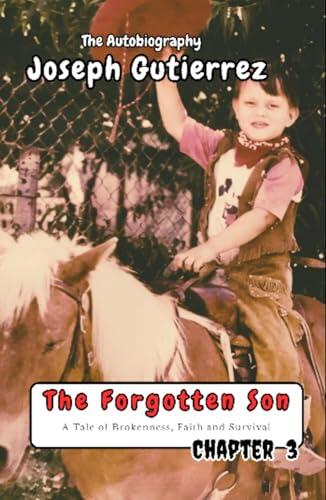 The Forgotten Son: Chapter 3