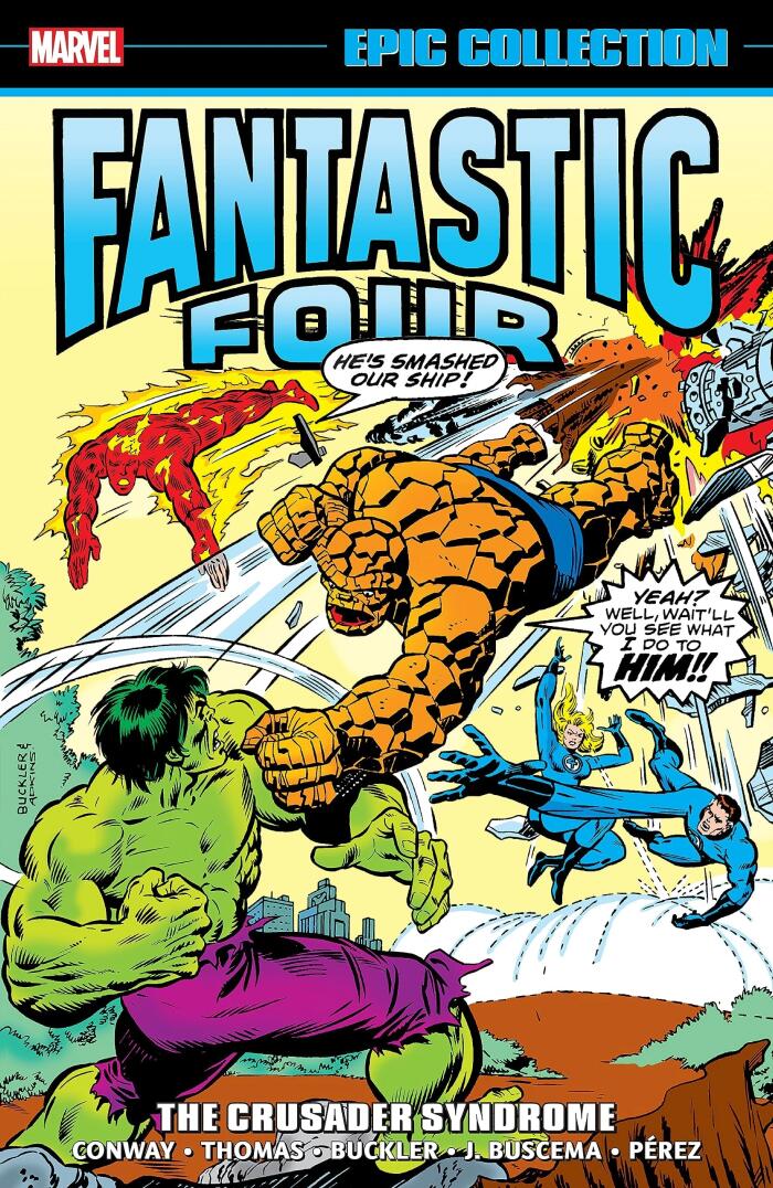 Fantastic Four Epic Collection, Vol. 9: The Crusader Syndrome