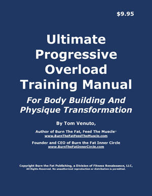 Ultimate Progressive Overload Training Manual