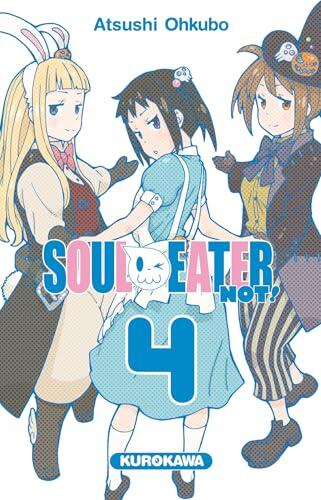 Soul Eater Not! - tome 04