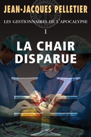 La chair disparue