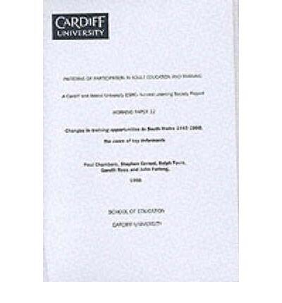 Changes in Training Opportunities in South Wales 1945-1998