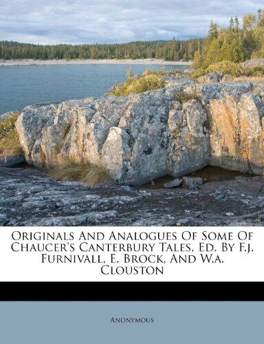 Originals and Analogues of Some of Chaucer's Canterbury Tales: