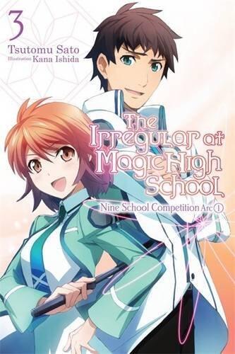 The Irregular at Magic High School, Vol. 3: Nine School Competition Arc, Part I