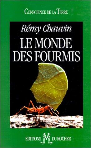 MONDE DES FOURMIS