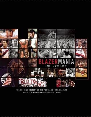 Blazermania: This Is Our Story