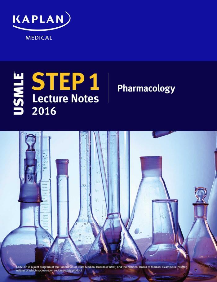 USMLE Step 1 Lecture Notes 2016: Pharmacology