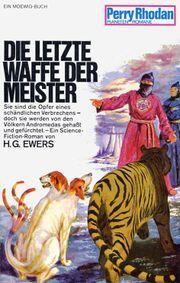 Die letzte Waffe der Meister