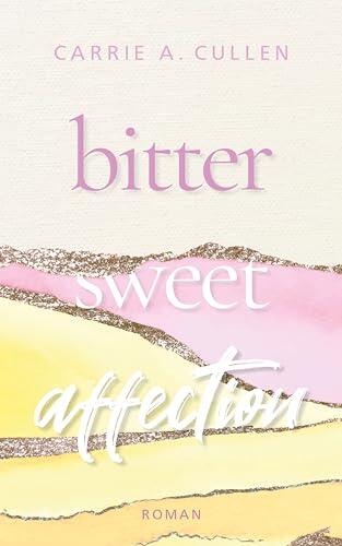 Bitter Sweet Affection