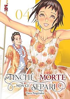 Finché morte non ci separi, Vol. 4