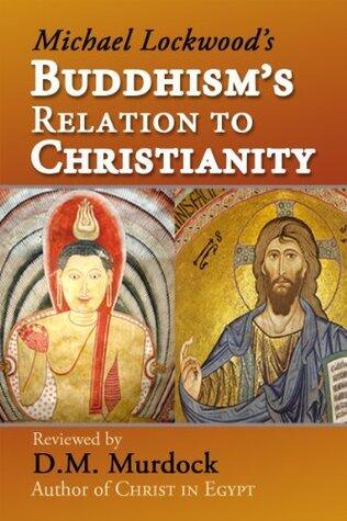 Buddhism's Relation to Christianity: A Review