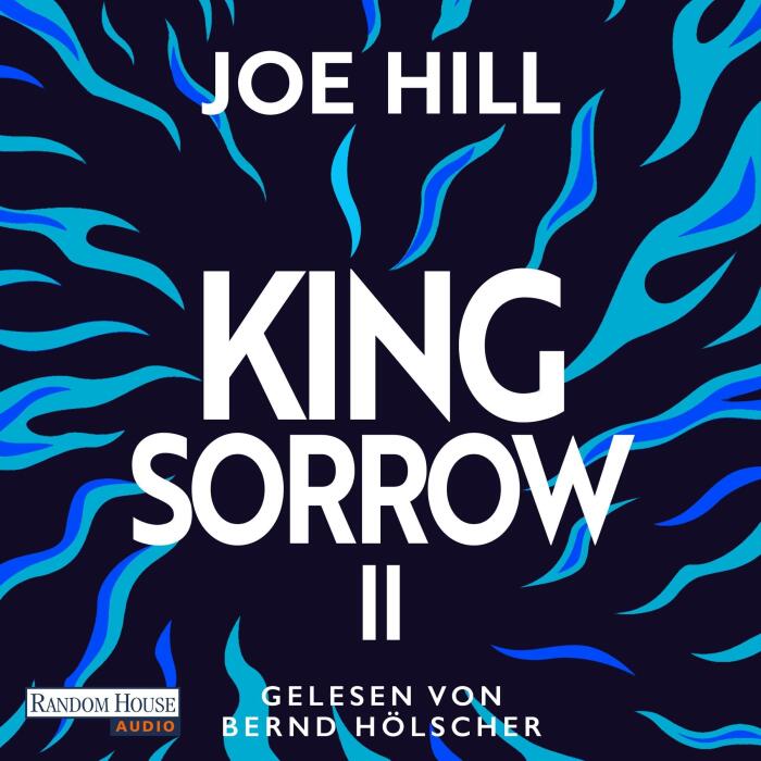 King Sorrow II: King Sorrow, Band 2