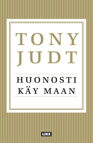 Huonosti käy maan
