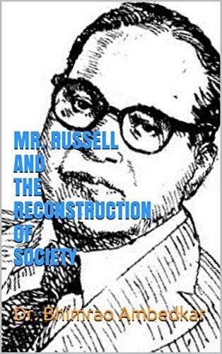 Mr. Russell and the Reconstruction of Society