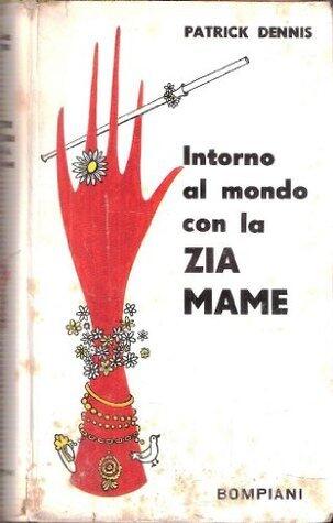 Intorno al mondo con la zia Mame