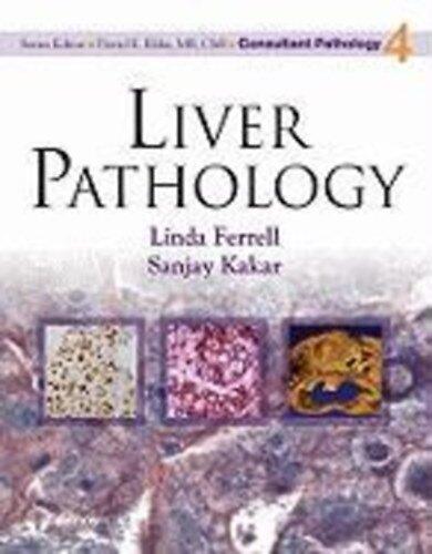 Liver Pathology (Consultant Pathology)