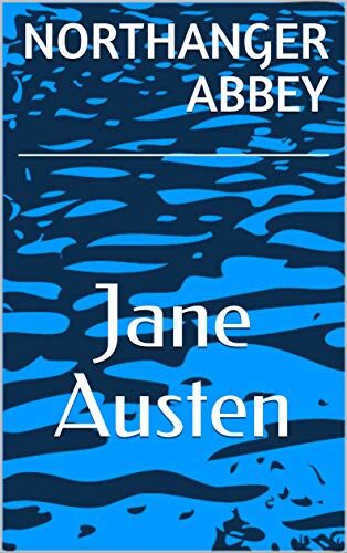 Northanger Abbey