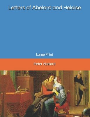 Letters of Abelard and Heloise