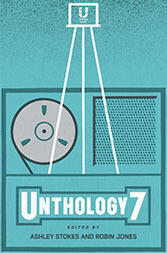 Unthology 7