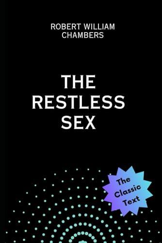 The Restless Sex