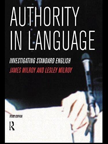 Authority in Language: Investigating Standard English by Lesley Milroy (12-Nov-1998) Paperback