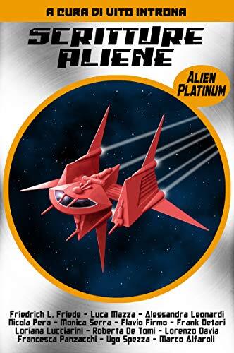 Scritture Aliene (Alien Platinum)