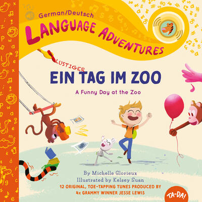 TA-DA! Ein lustiger Tag im Zoo (A Funny Day at the Zoo, German / Deutsch language edition) (Language Adventures)