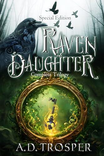 Raven Daughter: Complete Trilogy Collection, Special Edition