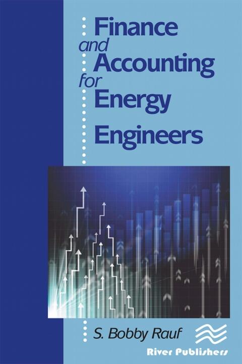 Finance and Accounting for Energy Engineers