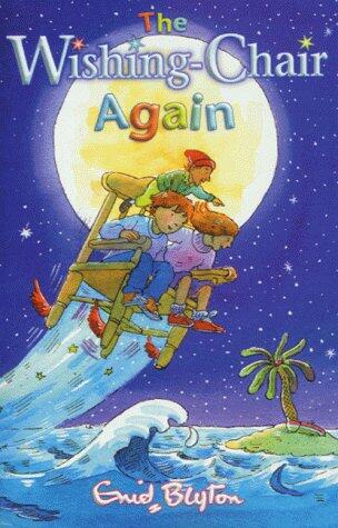 The Wishing-Chair Again