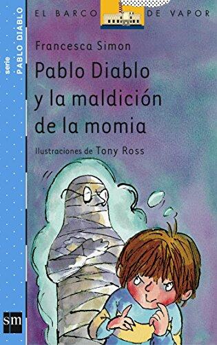 Pablo Diablo y la maldición de la momia (El barco de vapor: Pablo Diablo/ The Steamboat: Horrid Henry)