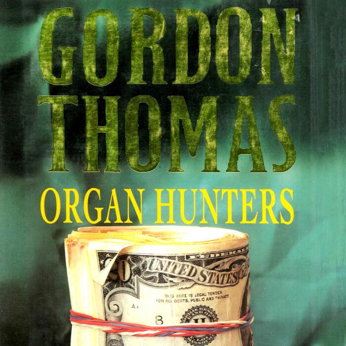 Organ Hunters: A David Morton Novel, Book 4