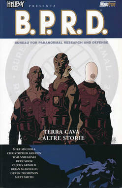 B.P.R.D., Vol. 1: Terra Cava e Altre Storie