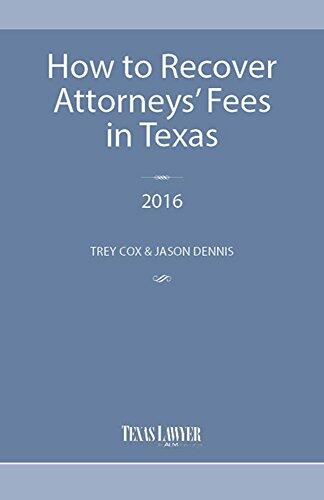 How to Recover Attorneys' Fees in Texas 2016