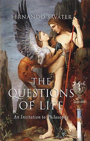 The Questions of Life: An Invitation to Philosophy Paperback - February 26, 2002