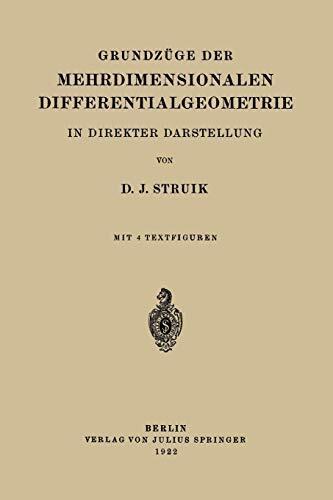 Grundzüge der Mehrdimensionalen Differentialgeometrie: In Direkter Darstellung