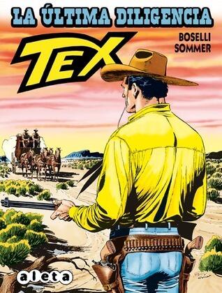 Tex: La última diligencia