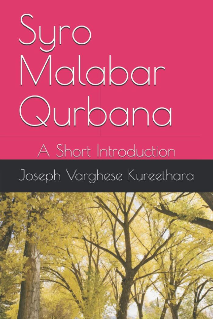Syro Malabar Qurbana: A Short Introduction