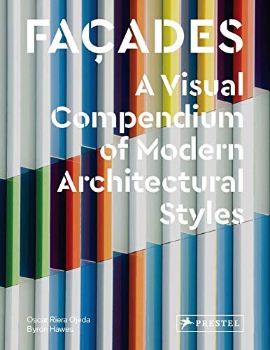 Façades: A Visual Compendium of Modern Architectural Styles