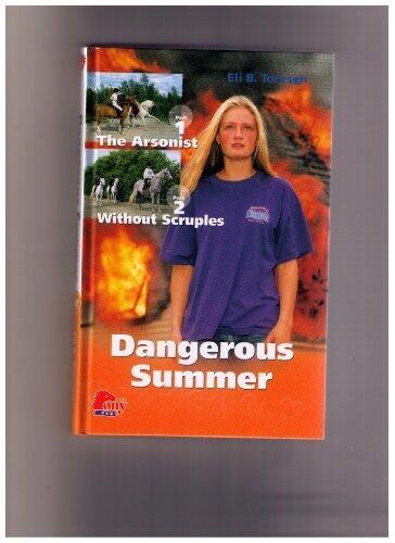 Dangerous Summer