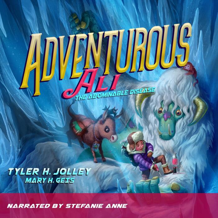 Adventurous Ali: The Abominable Disease