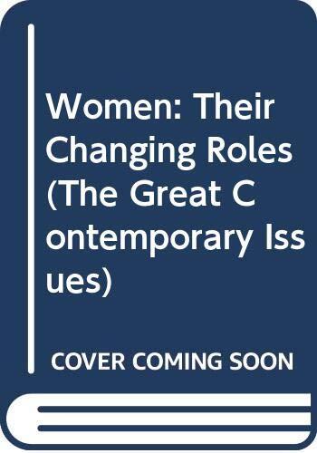 Women: Their Changing Roles